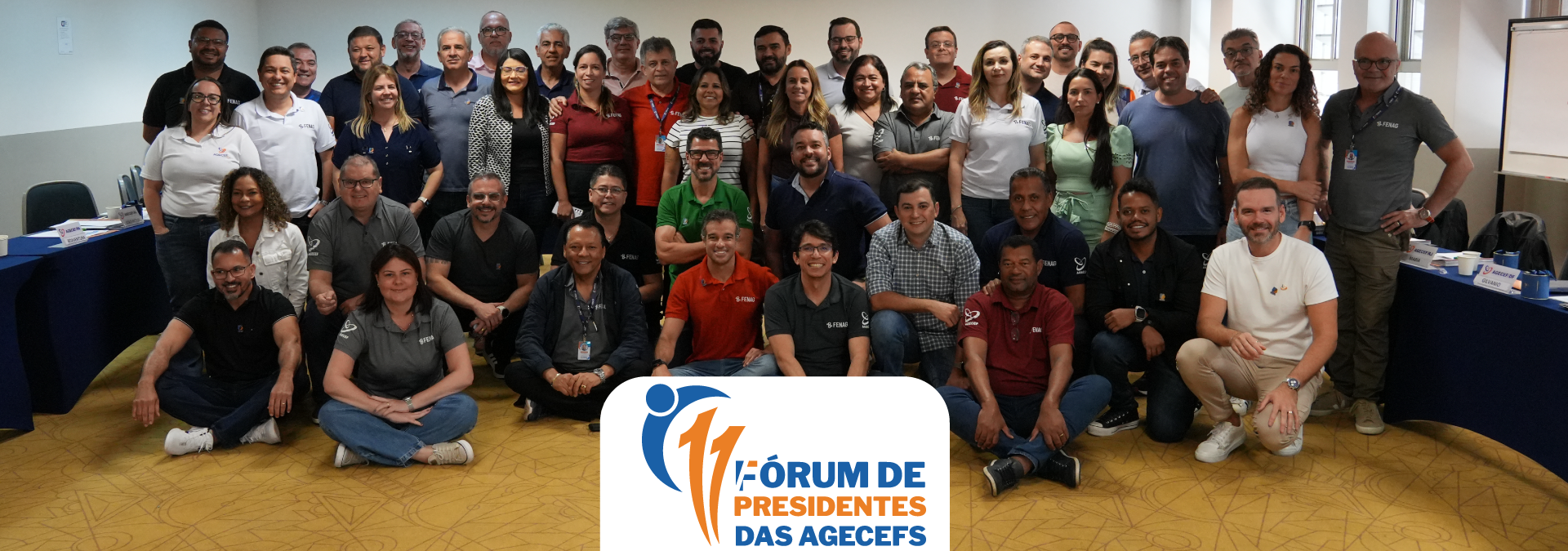 AGECEF ES no 11º Fórum de Presidentes promovido pela FENAG