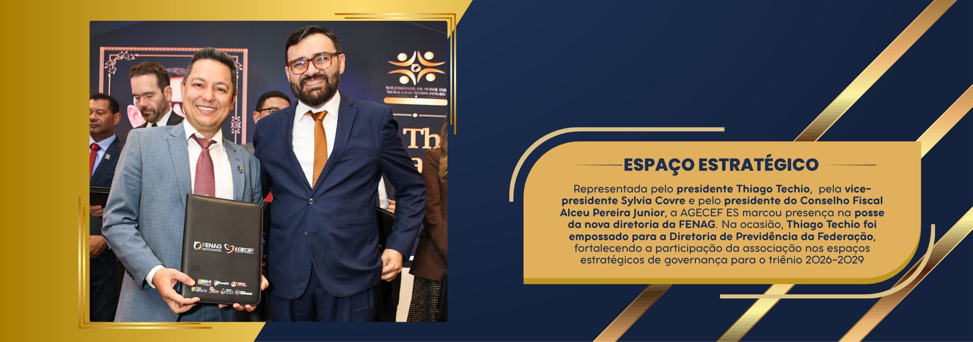 AGECEF ES marca presença na posse da nova diretoria da FENAG